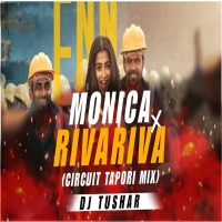 Monica x Riva Riva x Coolie (Circuit Tapori Mix) Dj Tushar.mp3