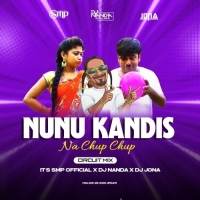 Nunu Kandis Na (Circuit Mix) Dj Nanda X Its Smp Official X Dj Jona.mp3