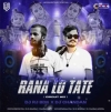 To Pua Rana Lo Tate (Edm Circuit Mix) Dj Rj Bhadrak X Dj Chandan