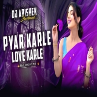 Pyar Karle Tani Love Karle (Nagpuri Edm Circuit Mix) Dj Abishek Jharkhand.mp3