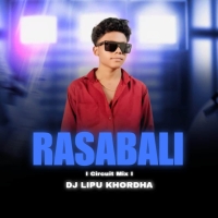 Rasabali (Odia Circuit Mix) Dj Lipu Khordha.mp3