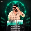Mahua Pani (Sambalpuri Ut Rhythm Mix) Dj Robin Angul
