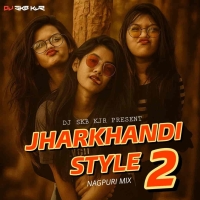 JHARKHINDI STYLE 2 NAGPURI MIX DJ SKB KJR.mp3