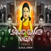 Naagin Dance x Red Light x Green Light Squid Game (Circuit Style Dance Music) Dj Dalal London