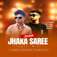 Jhak Jhaka Saree (Purulia Tapori Mix) Dj Nanda X Its Srp Official Ft Its Smp Official.mp3