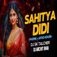 Sahitya Didi (Phonk X Afro House) Dj Sk Talcher X Dj Archit.mp3