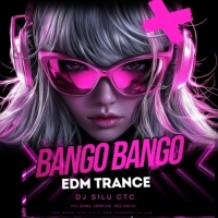 Bango Bango (Edm Trance Hits) Dj Silu Ctc.mp3