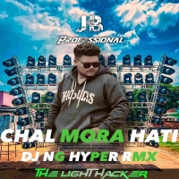 CHAL MORA HATHI DJ NG HYPER X DJ JB PROFESSIONAL.mp3