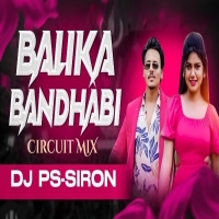 Balika Bandhabi (Circuit Mix) Dj Ps Siron.mp3