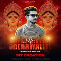 MAA SHERAWALIYE (BATTLE IN THE BASS) DJ MT CREATIONS.mp3