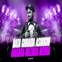 Bata Chhada Ashuchi Dasara Bazara Medha (Odia Dance Mix) Dj Aditya.mp3
