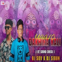 MAA LO DAKHINAKALI (SOUND CHECK) DJ SOV X DJ SIBUN.mp3