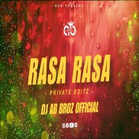Rasa Rasa (Sambalpuri Private Edtz) Dj Ab Broz Official.mp3