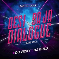 DESI BAJA X FUNNY DAILOGUES PART 5 (BASS STK) DJ VICKY X DJ BULU.mp3