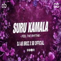 Suru Kamala (Sambalpuri Feel The Rhythm) Dj AB Broz X SB Official.mp3