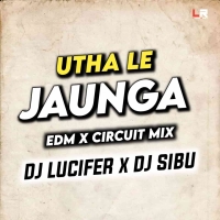 Utha Le Jaunga Tujhe Me Doli Me (Edm Circuit Mix) Dj Lucifer x Dj Sibu.mp3