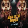 Maha Laxmi Purana (Odia Devotional Mix) Dj Sk Talcher