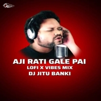 Aji Rati Gale Pai Jaliba Mo Jui (Lofi Trap Mix) Dj Jitu Banki.mp3