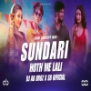 Sundari x Hoth Me Lali (Edm Circuit Mix) Dj Ab Broz X Sb Official