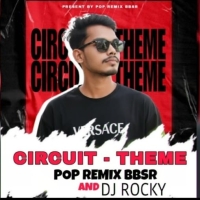CIRCUIT THEME DJ ROCKY X POP REMIX BBSR.mp3