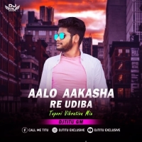 Aalo Aakasha Re Udiba (Odia Tapori Vibration Mix) Dj Titu Gm.mp3