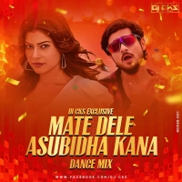 Mate Deidele Asubidha Kana (Odia Dance Mix) Dj Cks Exclusive.mp3