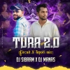 A Tura Neija 2.0 (Circuit Tapori Mix) Dj Sibram x Dj Manas