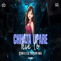 CHHATA UPARE KIE LO (EDM CG TAPORI MIX) DJ AB BROZ X SB OFFICIAL.mp3