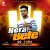 Hera Bete (Circuit Ut Mix) Dj Tuna Exclusive