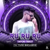 Rururu Ruru (Odia Tapori Trrot Mix) DJ Tuna