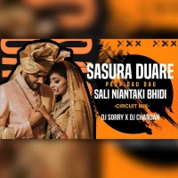 Sasura Duare Pada Dau Dau Sali Nitaki Bhidi (Circuit Mix) Dj Sorry X Dj Chandan.mp3