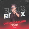 OH MY DARLING (CIRCUIT MIX) DJ MR RZ