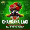 Chandana Lagi Bela Hela (Sound Check) Dj Pepsi Bbsr