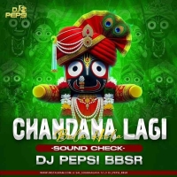 Chandana Lagi Bela Hela (Sound Check) Dj Pepsi Bbsr.mp3