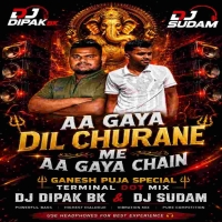 Aa Gaya Aa Gaya (Tarminal Dot Mix) Dj Dipak Bk x Dj Sudam.mp3