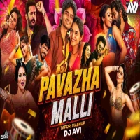 Pavazha Malli Tapori Mashup Dance Mix Dj Avi.mp3