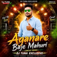 Aganare Baje Mahuri (Circuit Remix) Dj Tuna Exclusive.mp3