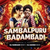 SAMBALPURU BADAMBADI (TRANCE X TAPORI REMIX) DJ SUBHAM BBSR X DJ ASHISH BBSR.mp3