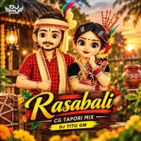 Rasabali (Cg Tapori Mix) Dj Titu Gm.mp3