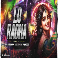 LO RADHA (EDM X TRAP X TAPORI) DJ SUBHAM BBSR X DJ PRINZZX.mp3