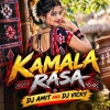 Kamala Rasa (Sambalpuri Ut Mix) Dj Vicky Nd Dj Amit