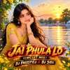 JAI PHULA LO (CIRCUIT MIX) DJ FREESTYLz X DJ SIDz