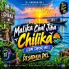 Malika Chal Jiba Chilika (Edm Tapori Mix) Dj Sadhua Dkl