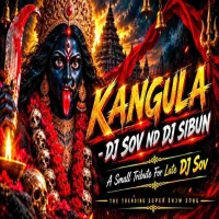 KANGULA MAA DAKHINA KALI SONG DJ SOV X DJ SIBUN.mp3