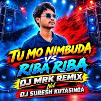 Tu Mo Nimbuda Vs Riba Riba (Odia Circuit Tapori Mix) Dj Mrk Nd Dj Suresh.mp3