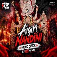 Aigiri Nandini (Sound Check) Dj R3.mp3